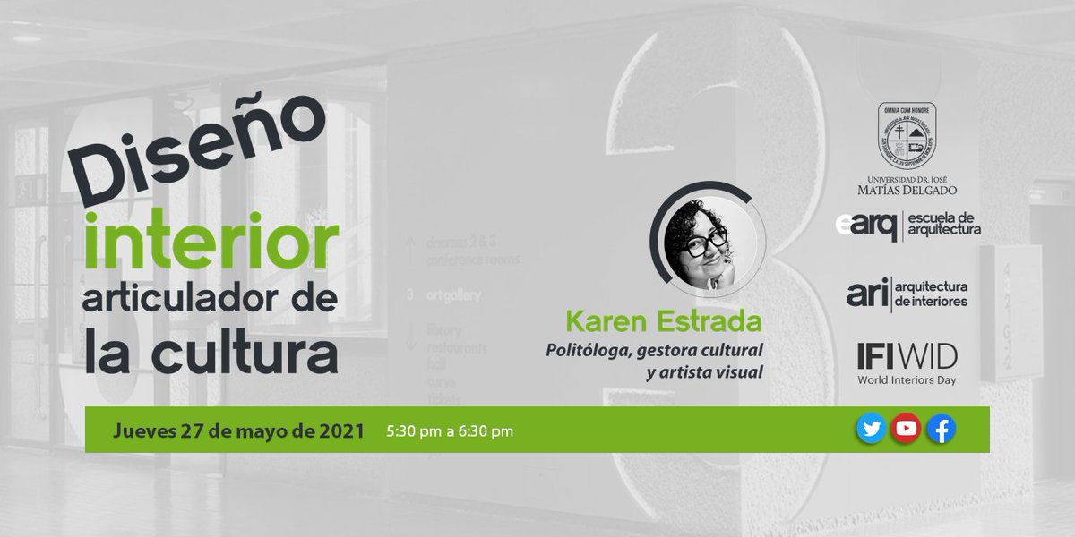 EArqUJMD's tweet photo. 👉 Ella es @KanenEstrada, invitada especial a nuestro #ifiwid 2021, quien nos aportará desde su experiencia en el debate del diseño interior como articulador de la cultura. https://t.co/lXgSJCL52n