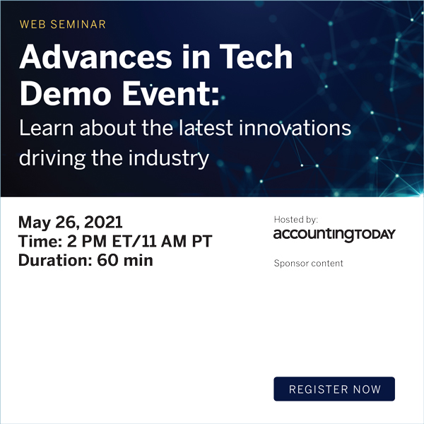 AccountingToday's tweet photo. Event Info: Learn about some of the latest innovations driving the industry forward. Register now for the #AdvancesinTech Demo Event. #ACTWebseminar https://t.co/tdDRNuagaP https://t.co/3WOQXIwmZI
