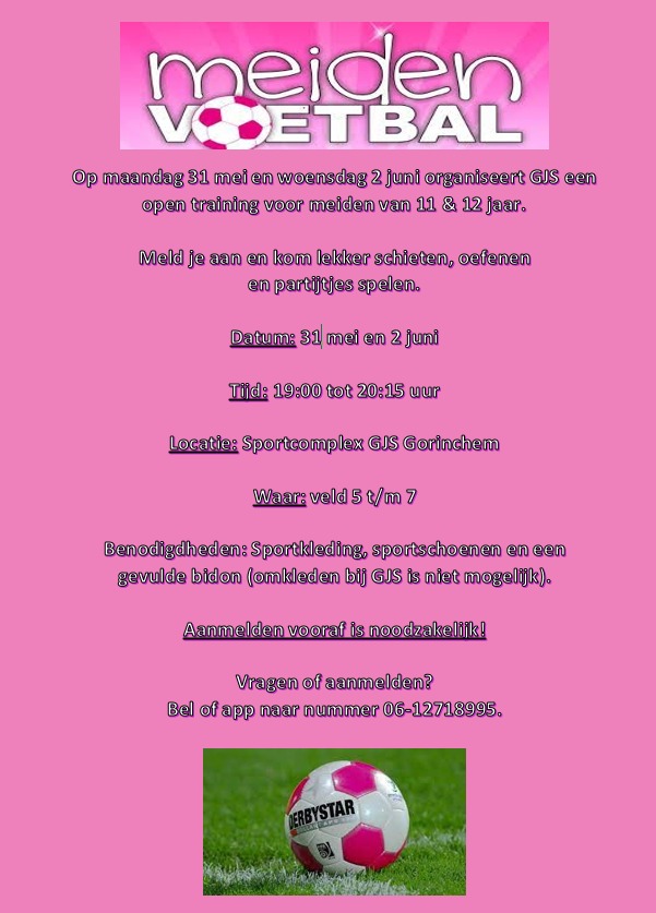 Maandag 31 mei en woensdag 2 juni organiseren wij een instuif voor meisjes van 11 en 12 jaar die kennis willen maken met het voetbalspelletje. Meld je vooraf svp wel even aan.