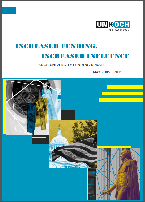 UnKochCampus's tweet photo. How much money has your school received from Charles Koch, and at what expense? Check out @UnKochCampus’ new Koch Funding report to see! https://t.co/5hKVNy1pSA #UnKochMyCampus #UnKochEverything #UnKoch #Kochtopus #DarkMoney #DonorInfluence https://t.co/0pAbIUiYEP