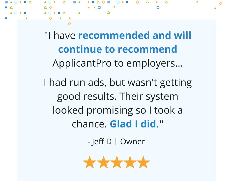 ✔️ Save time! 
✔️ Save money! 
✔️ Find qualified applicants quickly! 

Our clients are thrilled to share our products with fellow business owners. You will be too!