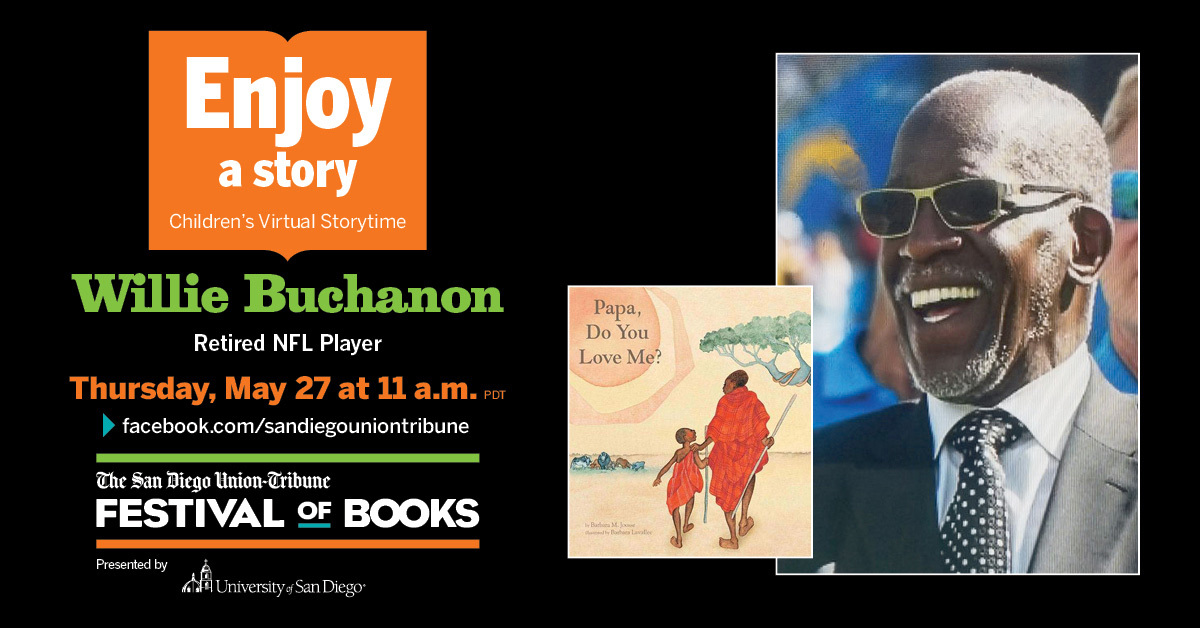 Join us this Thursday for our next Children’s Storytime with Willie Buchanon, retired NFL player, as he reads 'Papa, Do You Love Me?' written by Barbara M. Joose and illustrated by Barbara Lavallee. Tune in live on the San Diego Union-Tribune's Facebook. #GrabABook