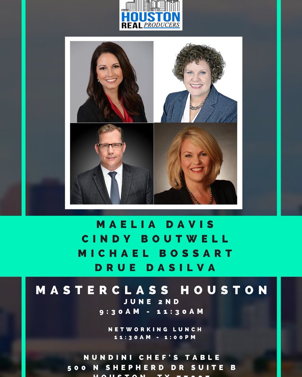 DavisMaelia's tweet image. Join us for Masterclass on 6/2 #houstonrealproducers