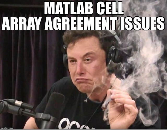 overflow_meme's tweet image. Matlab cell array agreement issues stackoverflow.com/questions/6769… #matlab #cellarray #finance