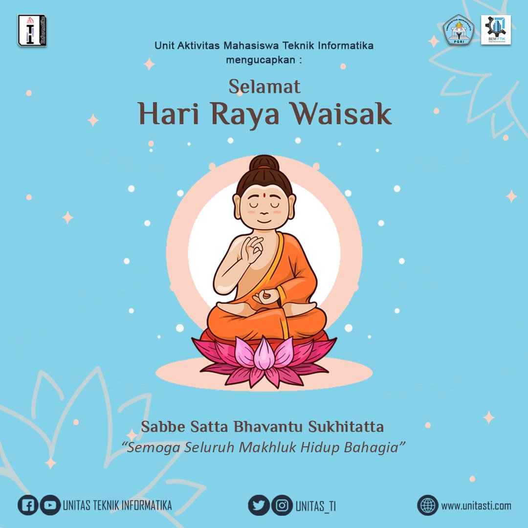 Selamat merayakan Hari Raya Waisak 2565 BE-26 Mei 2021, Bagi yang merayakan.

Semoga berkah Waisak mendatangkan kesehatan kesejahteraan dan kebahagiaan bagi kita semua.
#HariWaisak
#unitas_ti