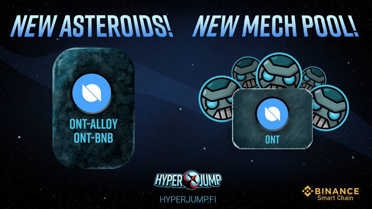 Hyperjump_fi's tweet photo. HyperJump🚀 is taking @OntologyNetwork stellar🪐

2 new Farms will be added to BSC Astroid Field.
🛸 ONT/BNB
🛸 ONT/ALLOY

Keep Farming for $ALLOY and prepare your MECHS 🤖 to get $60,000 worth of $ONT tokens in Mech Factory⚙️ coming next!

$HYPR $ALLOY $ONT #BSC https://t.co/0jDxSeORvJ
