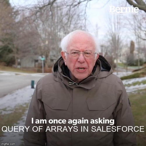 overflow_meme's tweet image. Query of Arrays in Salesforce stackoverflow.com/questions/6769… #soql #salesforce