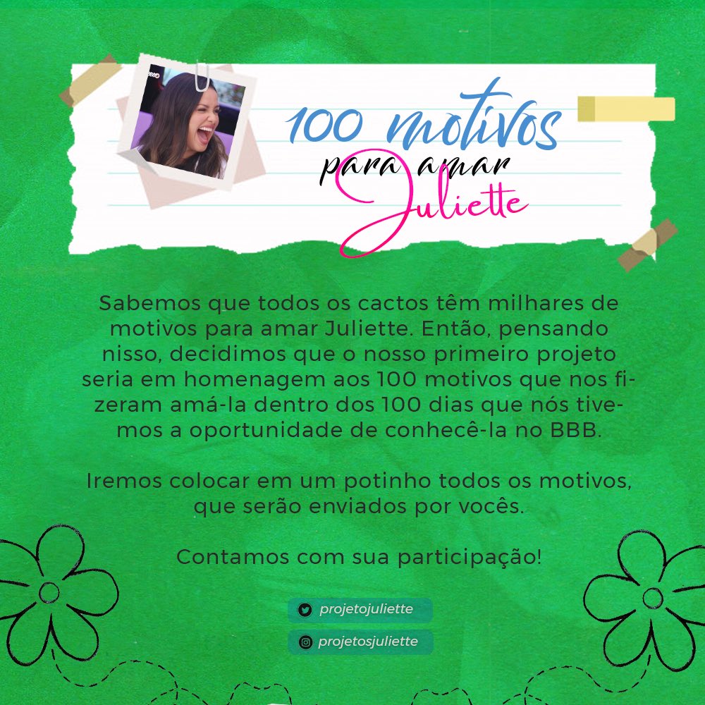 Nosso primeiro projeto está aqui! 🌵💚

— Em homenagem aos 100 dias de BBB, vamos selecionar 100 motivos para amar Juliette. Estaremos selecionando os tweets até o dia 27/05! 

Deixe seu motivo nesse Tweet: