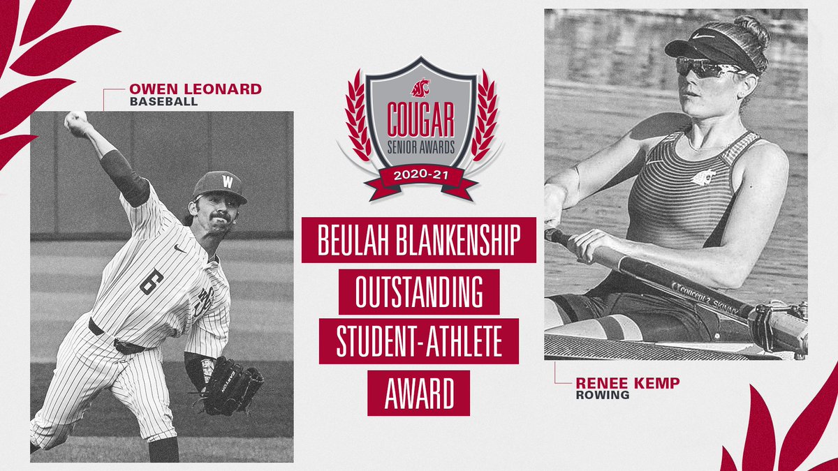 The Beulah Blankenship Outstanding Student-Athlete Award is presented to <a href="/wsucougarbsb/">Washington State Baseball</a>'s Owen Leonard and <a href="/WSUCougarRowing/">WSU Rowing</a>'s Renee Kemp! Congratulations! 

#GoCougs | #CougarSeniorAwards