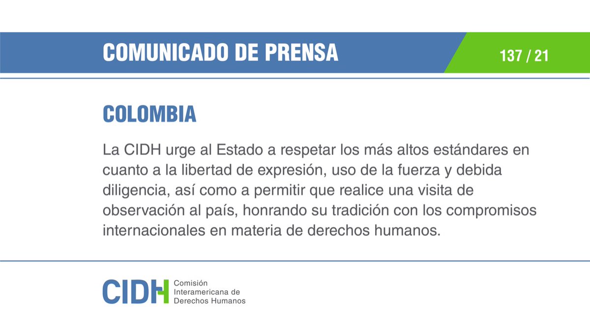 La #CIDH condena las graves violaciones de derechos humanos en el contexto de las protestas en #Colombia, rechaza toda forma de violencia y reitera la importancia de que el Estado honre sus obligaciones internacionales. #DDHH

📌 Comunicado de Prensa: bit.ly/3wyiUBH