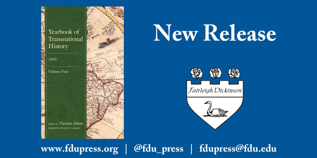 fdu_press's tweet image. Vol. 4 of the Yearbook of Transnational History edited by @ProfThomasAdam is now 30% off in our FDUP Guide with the code: 8S21FDUP 
page.rowman.com/pages/16609/29…