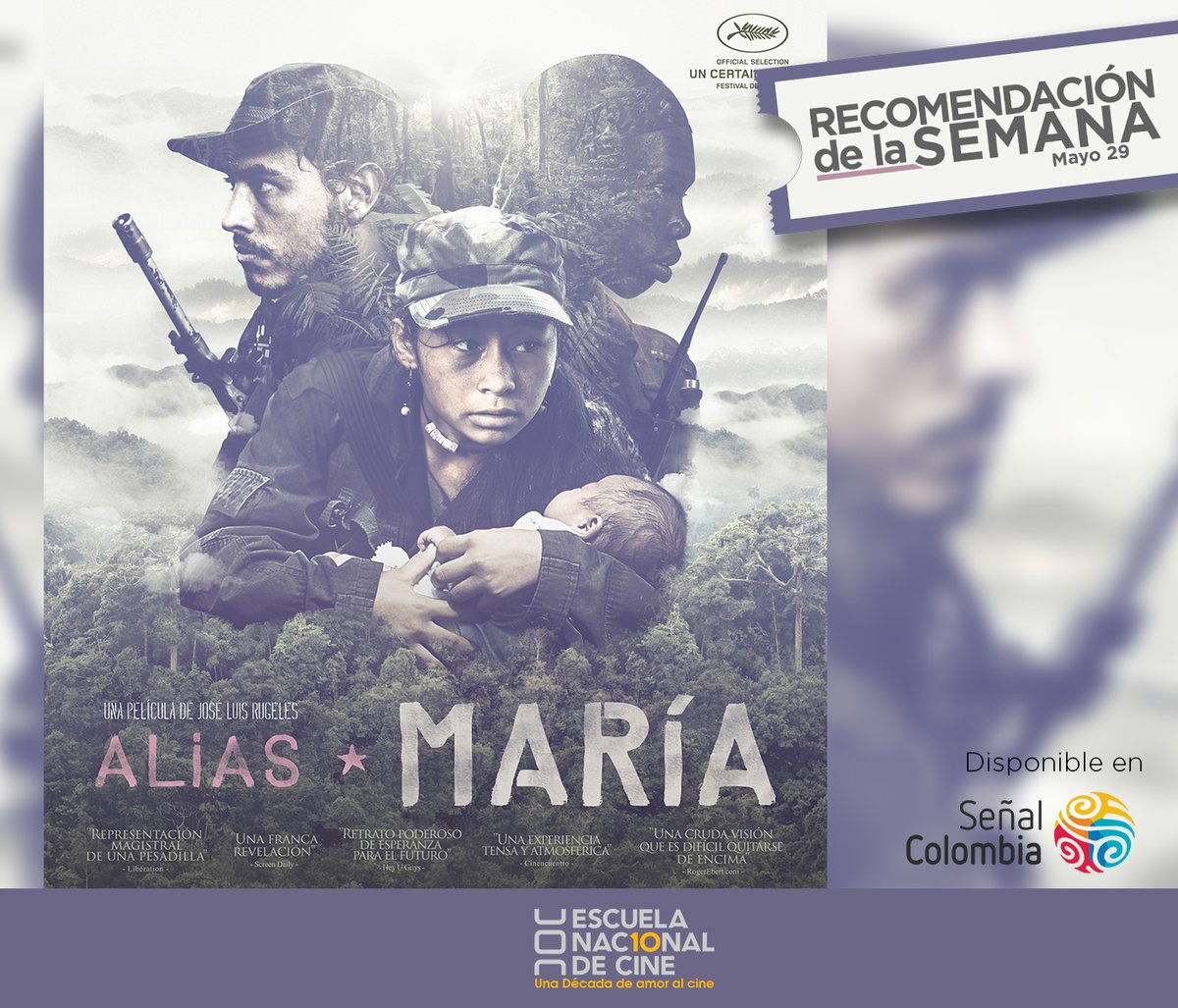 ENACC_Col's tweet photo. #AliasMaria retrata el conflicto armado colombiano desde el punto de vista de una niña guerrillera de 13 años: un relato dirigido por #JoseLuisRugeles
Prográmate para ver esta película este sábado de mayo 29, a las 10 pm en @SenalColombia
--
#Recomendacion #ENACC #Cine https://t.co/lrDGQcs1oS