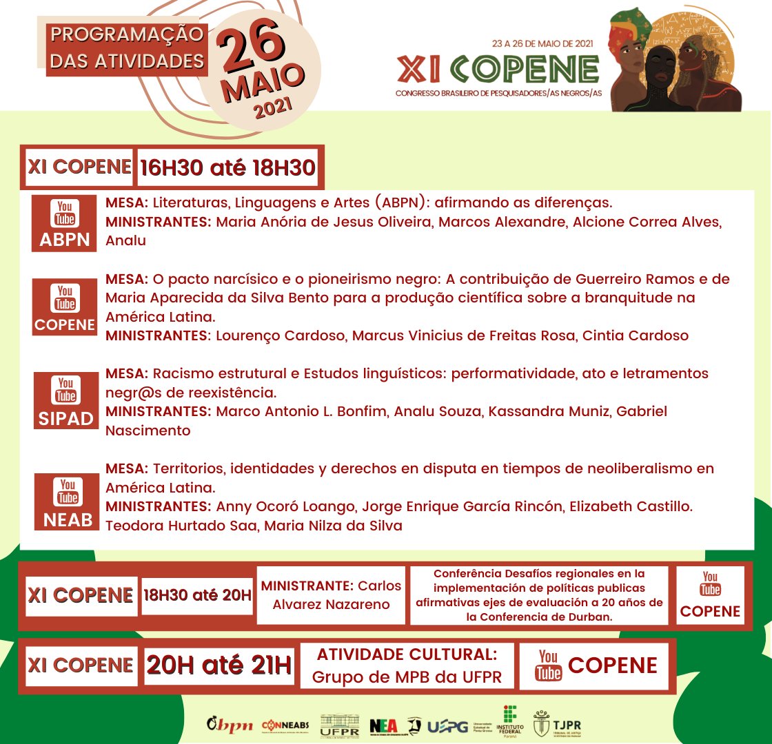 XICOPENE's tweet photo. Programação 26/05, nosso evento está chegando ao fim, porém o último dia está recheado de coisas incríveis!

Fiquem atentos nos horários e plataformas de transmissão.

#XICOPENE #COPENE2021 #CONGRESSOVIRTUAL #ABPN #SIECTI #SINEB https://t.co/hwSMN3Klr6