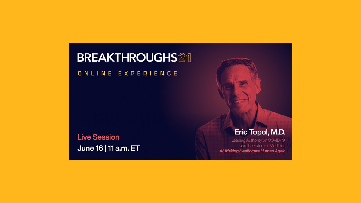 PremierHA's tweet image. He’s one of medicine's leading innovators. He specializes in #AI, deep #data and smart #healthcare #technology. And we’re lucky enough to have him as a headliner at #Breakthroughs21! Register now and join @EricTopol’s virtual session on June 16. bit.ly/2Nqeagz
