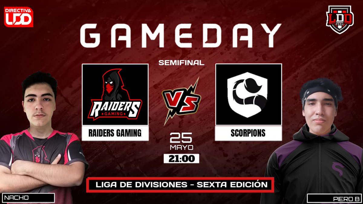 GAMEDAY ⚔️

🏆 SEMIFINALES

@RaidersGamingGG 🆚 <a href="/ScorpionsGG/">Scorpions™</a> 

En minutos disfrutaremos este encuentro de alto calibre donde demostrarán porque se ganaron su lugar, entre los 64 equipos peruanos más importantes

📺 CASTER: @Sk8ChubiCR
🏁 ÁRBITRO <a href="/LordCarlozCR/">LordCarloz 🇵🇪</a>

... esto es #LDD 💪🏻
