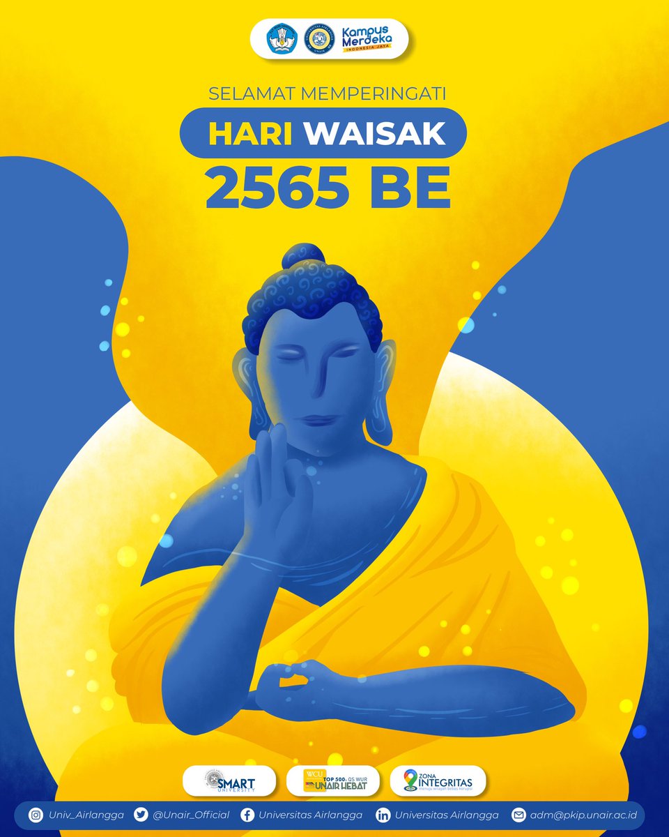 Unair_Official's tweet photo. Selamat Hari Raya Waisak 2565 BE/2021 ✨

Semoga berkah Waisak membawa kebahagiaan, kedamaian dan keadilan bagi kita semua.

Sabbe Satta Bhavantu Sukhitatta. Semoga semua makhluk hidup berbahagia.

#UniversitasAirlangga
#UnairHEBAT
#UNAIR
#ExcellenceWithMorality
#SmartUniversity https://t.co/sQ5ueLu24n