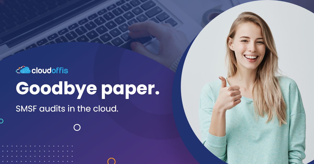 cloudoffis's tweet image. Goodbye paper. SMSF audits in the cloud.
#hellocloud