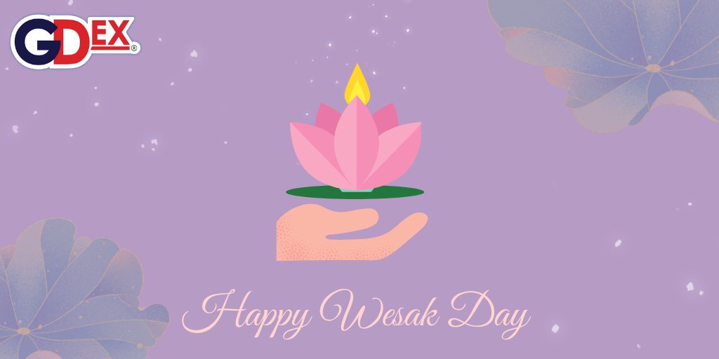 Gd Express Sdn Bhd S Tweet Gdex Wishes All Who Celebrate Wesak Day Peace And Happiness For The Rest Have An Enjoyable Day Off Trendsmap Gd Express Sdn Bhd S Tweet Gdex Wishes All Who Celebrate Wesak Day Peace And Happiness For The Rest Have An Enjoyable Day Off Trendsmap