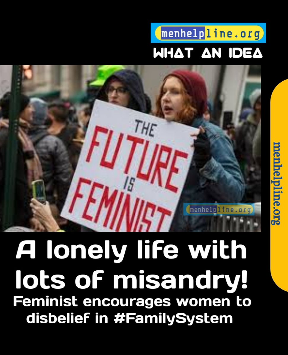 menhelpline's tweet image. Feminism encourages women for a lonely and unhappy independent life.. They publish research to disbelief in #FamilySystem

#WhatACrap
#WhatAnIdea
