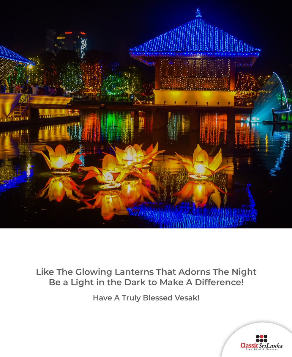 ClassicSrilanka's tweet photo. While we look forward to enjoying these lit festivities &amp; religious activities in a safer time, let us do our best to be a shining light in the gloom whenever we can - that can make a real difference.
Have A Truly Blessed &amp; Safe Vesak!
#vesak #festival #love #peace #unity #lights https://t.co/lv3U6v8Fa5