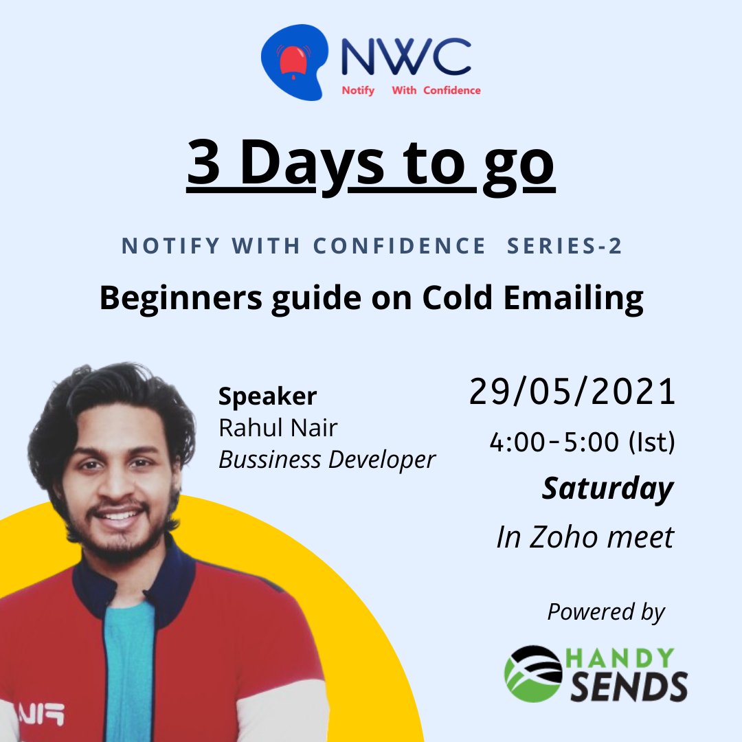 NotifyWithConf's tweet photo. 3 Days to go!
Notify with Confidence Series 2 - Beginners Guide on Cold Emailing Program 
 
On Saturday, 29th May 2021
Timing: 4:00 PM  
Venue: Zoho Meeting
 
Register here:
https://t.co/4KoJjgSvy4
 
#webinar #Coldemailing #Handysends #notifywithconfidence #NWC #free #register https://t.co/cc6qh2h6Nl