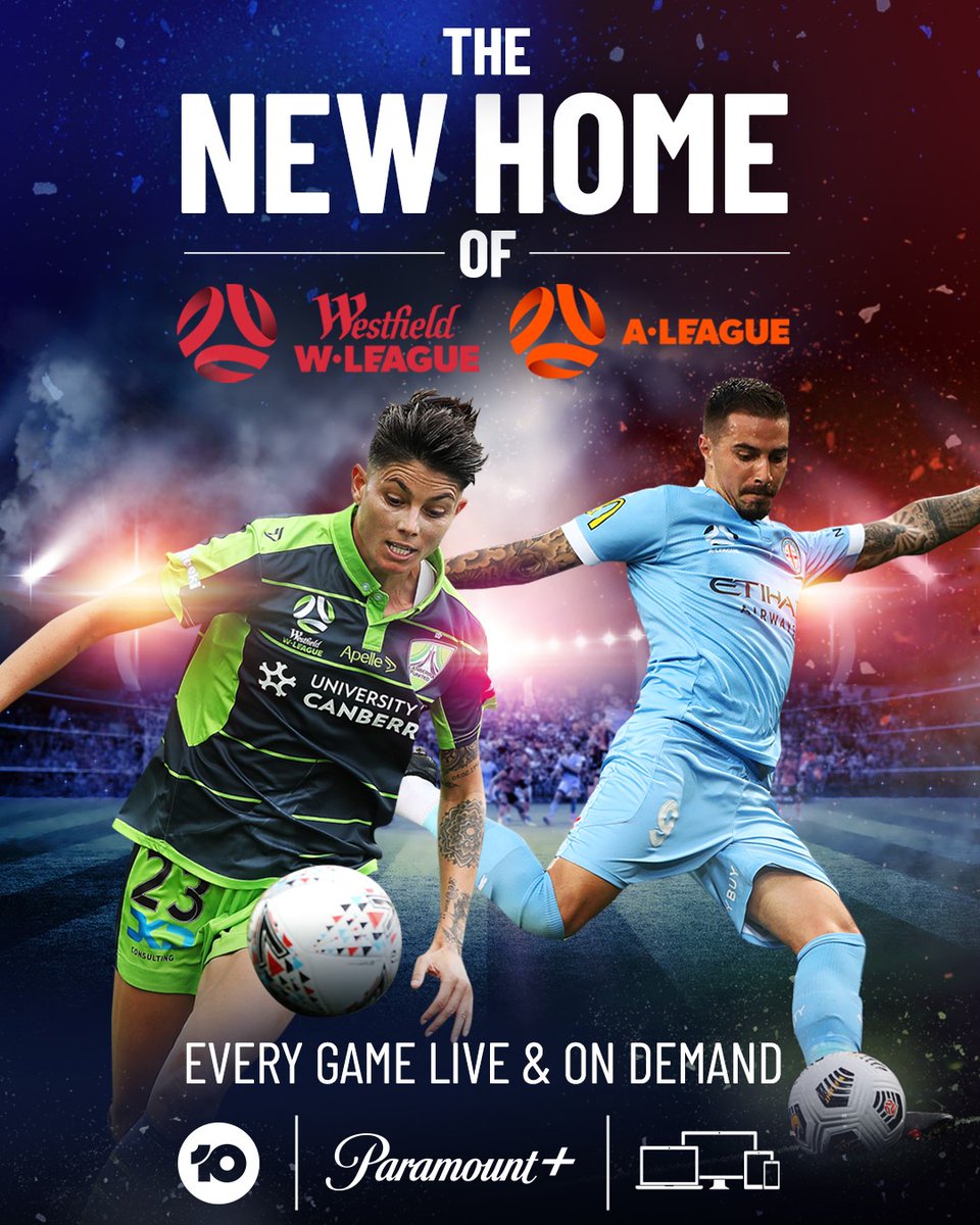 Network 10 and Paramount+ to be the new home of A-League and Westfield W-League.