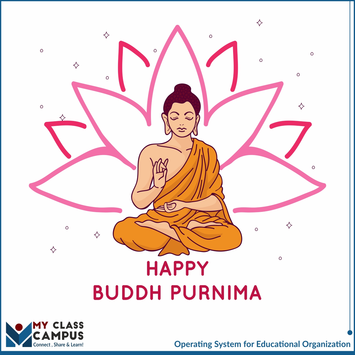 myclasscampus's tweet photo. Let your life be filled with knowledge, non-violence, and truth. Happy Buddha Purnima 2021!

#BuddhaPurnima2021  #FullMoon  #edtech #Buddha #BuddhaPoornima https://t.co/COlqk4rYh6