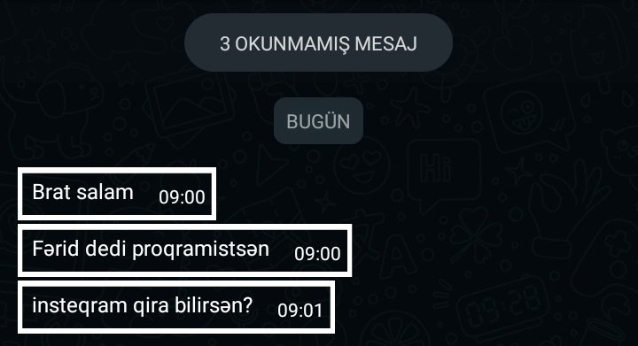 Camaat "sabahın xeyir , ürəyim" mesajı alar 🥺
 və mənim aldığım mesaj : 😡