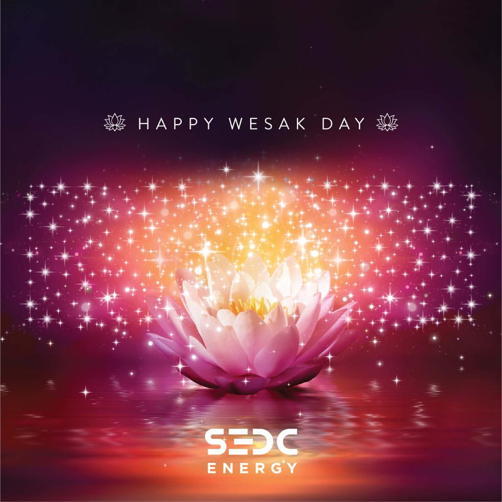 Sedc Energy On Twitter To All Who Are Celebrating Wishing You A Happy Wesak Day From All Of Us At Sedc Energy Sedcenergy Sarawak
