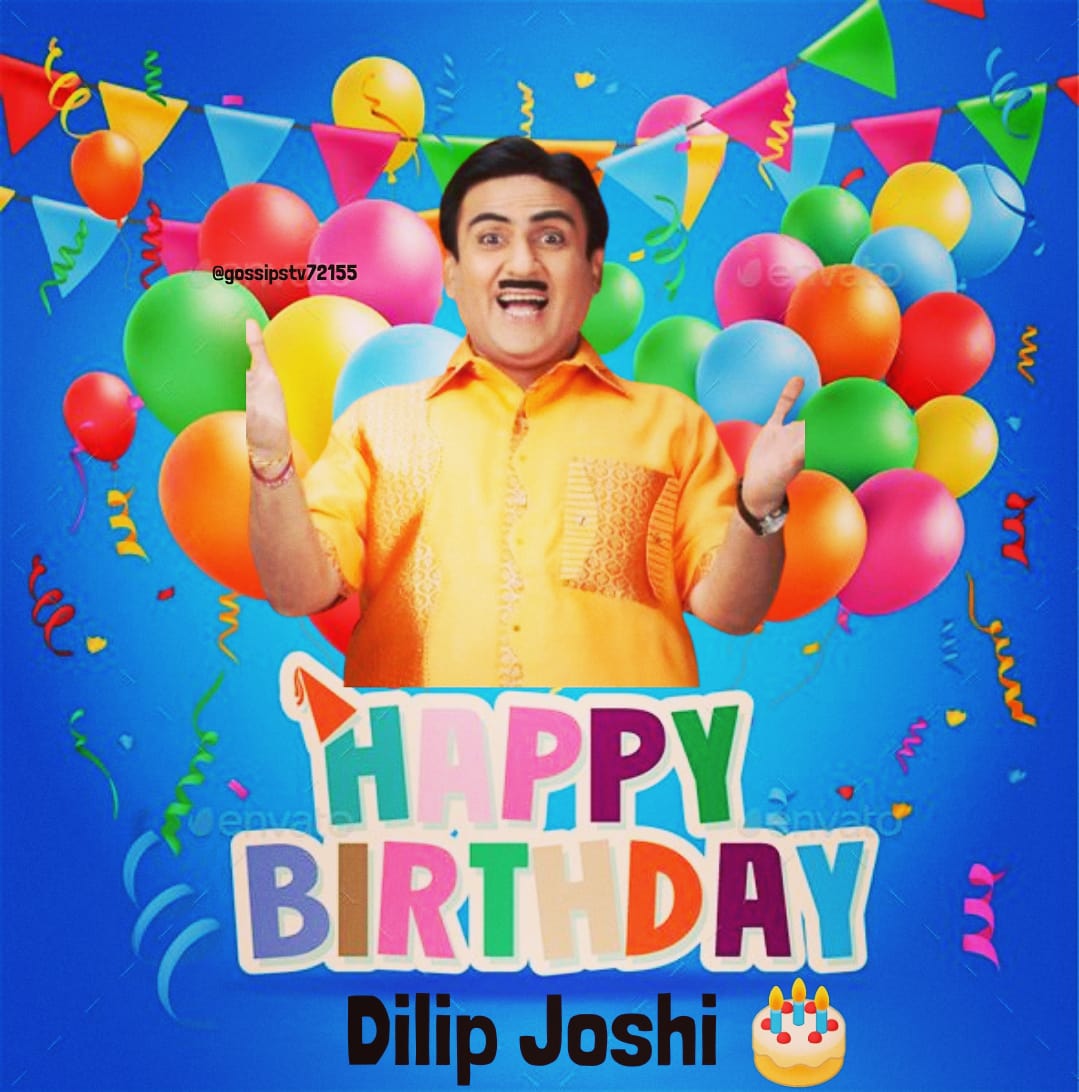 Wishing a very Happy Birthday to Jethalal aka Dilip joshi Sir. 