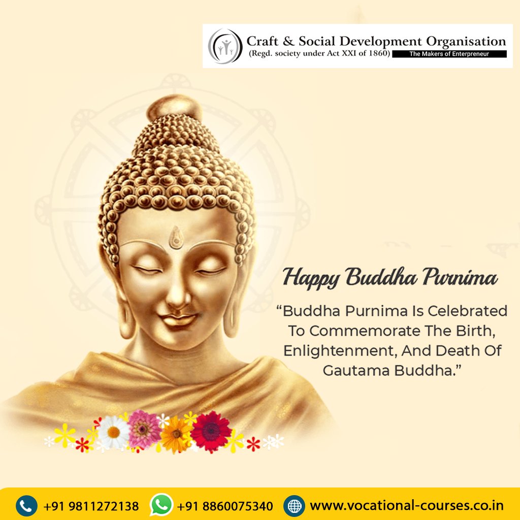 2009Sunita's tweet image. "Your work is to discover your world and then with all your heart give yourself to it"-Buddha.  Happy Buddha Purnima to all
Visit us at-vocational-courses.co.in
#CSDO #Development #DevelopmentOrganization #BuddhaPurnima #Buddhism #Meditation #Buddhist #Zen #Peace #Yoga #india