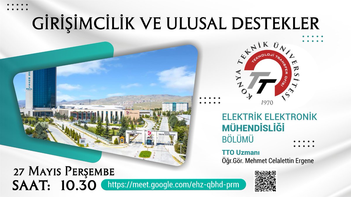 KTÜN TEKNOLOJİ TRANSFER OFİSİ (@ktuntto) on Twitter photo WEBİNAR
<a href="/KTUNEDU/">Konya Teknik Üniversitesi (KTÜN)</a> TTO olarak ‘Girişimcilik ve Ulusal Destekler Bilgilendirme’ etkinliğinde <a href="/KonyaTeknikEEM/">Konya Teknik - EEM</a> Bölümü öğretim elemanlarımızla bir araya geliyoruz.
Tarih:
27 Mayıs 2021- Perşembe
10.30
Katılım Linki:
meet.google.com/ehz-qbhd-prm
<a href="/BaburOzcelik/">Prof. Dr. Babür Özçelik</a> <a href="/S_HALKACI/">H. Selçuk Halkacı</a> WEBİNAR
<a href="/KTUNEDU/">Konya Teknik Üniversitesi (KTÜN)</a> TTO olarak ‘Girişimcilik ve Ulusal Destekler Bilgilendirme’ etkinliğinde <a href="/KonyaTeknikEEM/">Konya Teknik - EEM</a> Bölümü öğretim elemanlarımızla bir araya geliyoruz.
Tarih:
27 Mayıs 2021- Perşembe
10.30
Katılım Linki:
meet.google.com/ehz-qbhd-prm
<a href="/BaburOzcelik/">Prof. Dr. Babür Özçelik</a> <a href="/S_HALKACI/">H. Selçuk Halkacı</a>