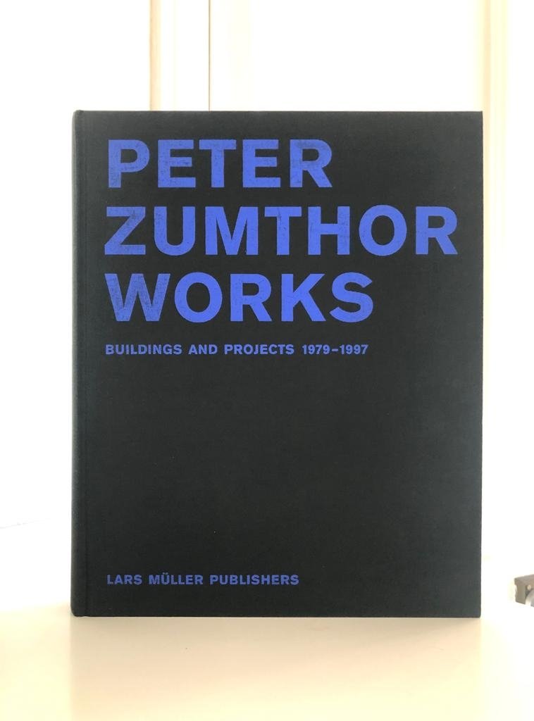 Peter Zumthor Works:
Buildings and Projects 1979-1997

#PeterZumthor #LarsMuller