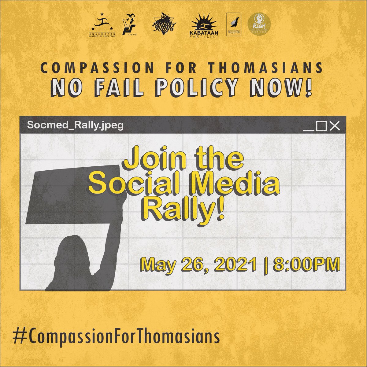 AnakbayanUST's tweet photo. COMPASSION FOR THOMASIANS! PUSH FOR ACADEMIC EASE! NO FAIL POLICY NOW!
#CompassionForThomasians
#NoFailPolicyNOW
#AcadEaseNow
#NoStudentLeftBehind https://t.co/PKLtzga4qu