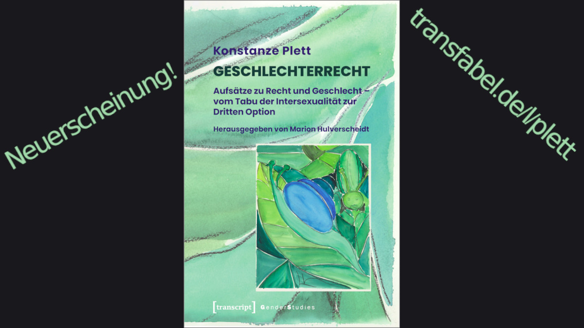 transfabel's tweet photo. Neuerscheinung - eben eingetroffen: Geschlechterrecht - Aufsätze zu Recht und Geschlecht – vom Tabu der #Intersexualität zur Dritten Option. Mehr Infos und zum Bestellen: https://t.co/0kjalp3maQ
#intergeschlechtlichkeit #dritteoption https://t.co/sWmAaQLLXB