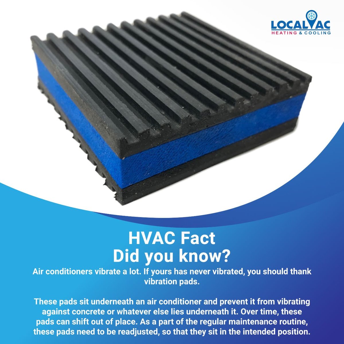 TheLocalAC's tweet image. 𝐇𝐕𝐀𝐂 𝐌𝐚𝐢𝐧𝐭𝐞𝐧𝐚𝐧𝐜𝐞 𝐓𝐢𝐩
Did you know?
Air conditioners vibrate a lot. If yours has never vibrated, you should thank vibration pads. These pads sit underneath an air conditioner and prevent it from vibrating against concrete.
Explore more at- local-ac.com