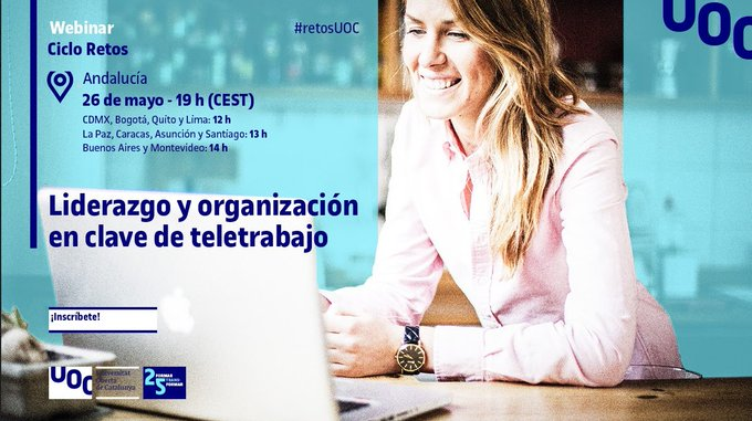 🚨¡Ha llegado el día! 🚨 

Esta tarde, a las 19h, tenemos #CicloRetosUOC para hablar de "Liderazgo y organización en clave de #teletrabajo" con <a href="/magdatrillo/">Magda Trillo</a>, <a href="/carmen6d/">Carmen Seisdedos</a> y <a href="/erimbau/">Eva Rimbau Gilabert</a> 

¡Os esperamos!

#RedTerritorialUOC

🎞️youtube.com/watch?v=uZv_JF…

ℹ️👉symposium.uoc.edu/62678/detail/c…