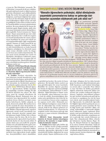 “Dünyanın ilk dijital STEM+Sanat Bienali Gerçekleşiyor” 

Bahçeşehir Koleji Genel Müdürü Özlem Dağ ve 3. STEM+Sanat Bienali Küratörü Doç. Dr. @ebruyetiskin bienali tüm detayları ile <a href="/HELLODergisi/">HELLO! Dergisi</a> ‘ne anlattı. 

#dijitalstemsanatbienali 🌻