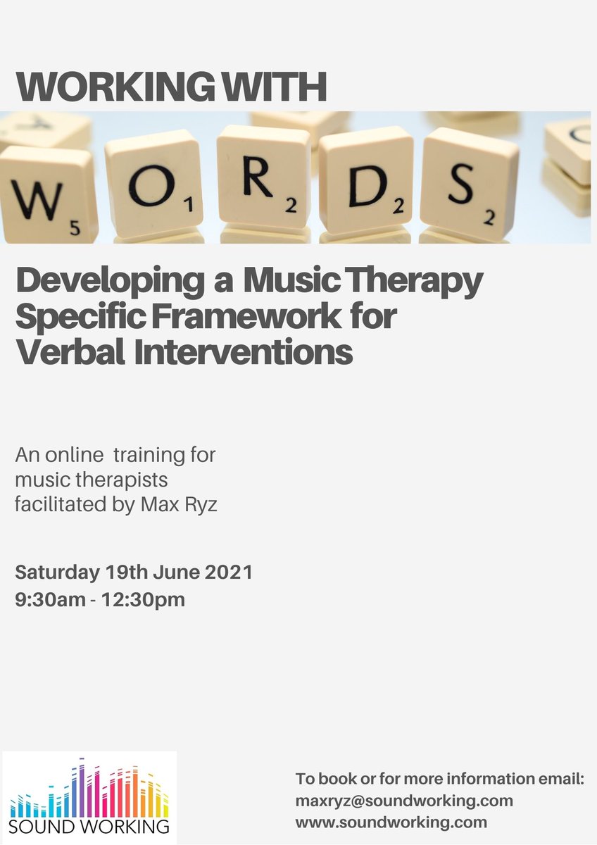 'Working with Words' Music Therapy Training is back! Saturday 19th June
The use of verbal interventions within a music therapy context is a neglected area of focus within the profession. If interested email at: maxryz@soundworking.com