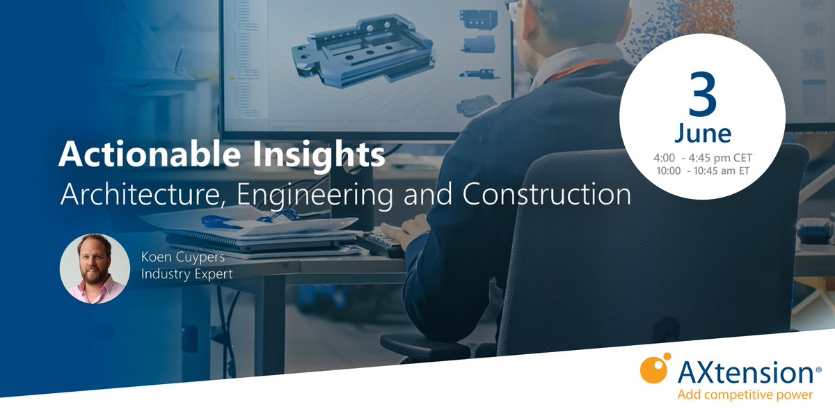 AXtension's tweet photo. 𝗕𝗲 𝗶𝗻 𝗰𝗼𝗻𝘁𝗿𝗼𝗹 𝘄𝗶𝘁𝗵 𝗔𝗰𝘁𝗶𝗼𝗻𝗮𝗯𝗹𝗲 𝗜𝗻𝘀𝗶𝗴𝗵𝘁𝘀

On the 3rd of June the AXtension® portfolio for the Architecture, Engineering and Construction industry is presented by Koen Cuypers, Industry Expert at AXtension. Sign up here: https://t.co/tgVu86r3rn https://t.co/WRab3zuGKX