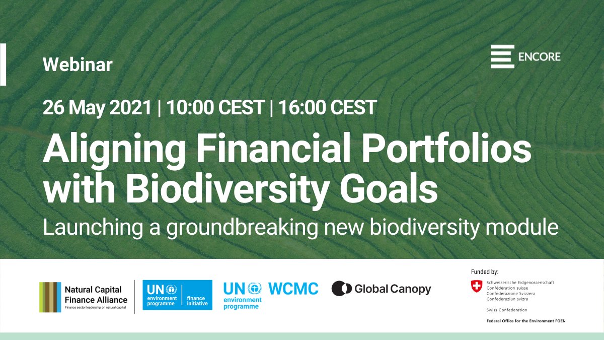 NatCapFinance's tweet photo. The new #biodiversity module within the ENCORE tool enables financial institutions to identify risks &amp; opportunities to align their activities to a goal of no net biodiversity loss globally.

Learn all about the module in today's launch webinars: https://t.co/hDPcYzCf4X https://t.co/gI4W69BrKr