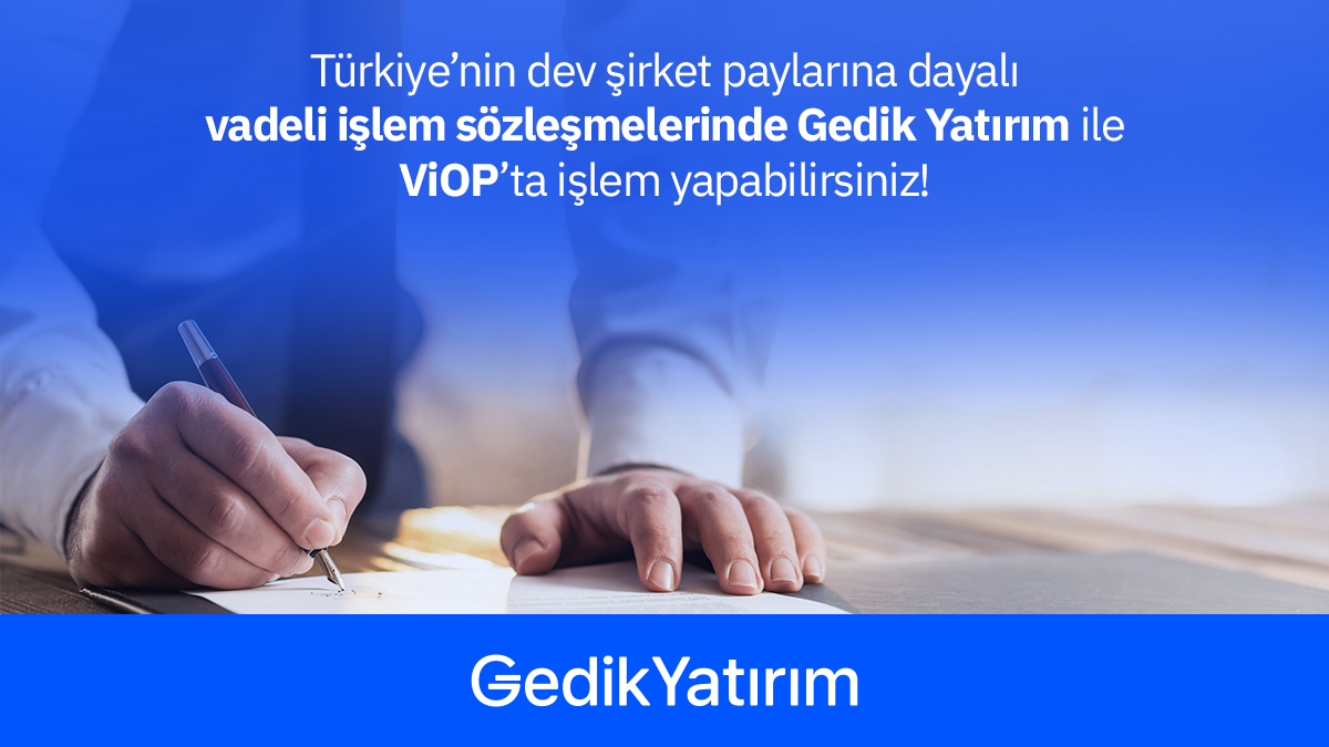 gedikyatirim's tweet photo. Türkiye’nin dev şirket paylarına dayalı vadeli işlem sözleşmelerinde Gedik Yatırım ile ViOP’ta işlem yapabilirsiniz.
Detaylı bilgi ve başvuru için ➡️ https://t.co/ThCFzWPYkc
#VİOP #XU030 #XLBNK #X10XL #GARAN #THYAS #ASELS #KRDMD #AKBNK #Vadeli https://t.co/MeuB8K0t02