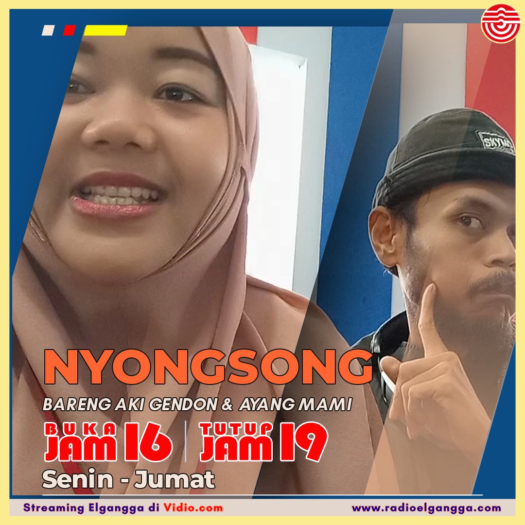 ElganggaFM's tweet image. #SemangatSore di gelaran #Nyongsong 
Cuss absen skalian ikutin temanya yg aki gendon ama ayang mami kasi di on air.
ketikaja di kolom komentar instagram elganggafm buat atensinya Mitra

#DengerinElganggaAja 
#DengeinElganggadiVidio 
#MitraElgangga 
#ElganggaFM