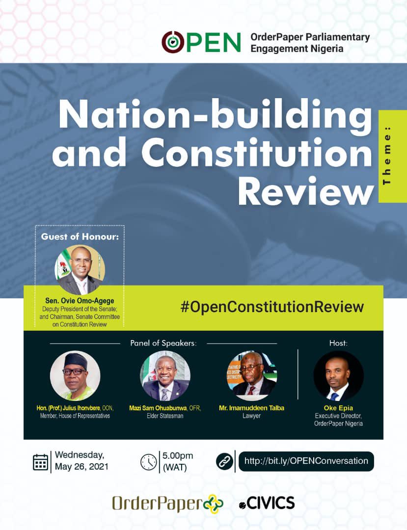 ConsTrackNG's tweet photo. 🎯OrderPaper Nigeria presents the #OPENConstitutionReview Conversation Series🎯

The Series is meant to engender inclusion and citizen participation in the constitution review process being undertaken by the National Assembly. Kindly click https://t.co/mWUibmVdzZ to participate. https://t.co/3yvGQ8t45T