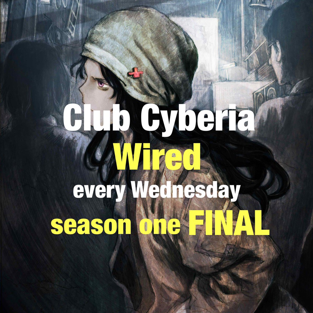 teodoro_m9's tweet photo. This week’s Club Cyberia Wired will be the last stream for season 1.
After a short break, season 2 will start.
Join us one last time with JJ in the mix!
#CCW_lain
#lainTTL
#serialexprimentslain https://t.co/YcW9LFjlTl