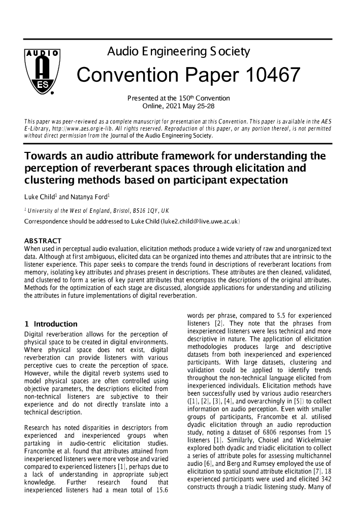 CitesAndSounds's tweet photo. Our paper is published!
"Towards an audio attribute framework for understanding the perception of reverberant spaces elicitation and clustering methods based on participant expectation" can be found via the link below:
https://t.co/LpqCOjAh32
#Elicitation
#AudioPerception
#AES https://t.co/9zRSeQA0p5