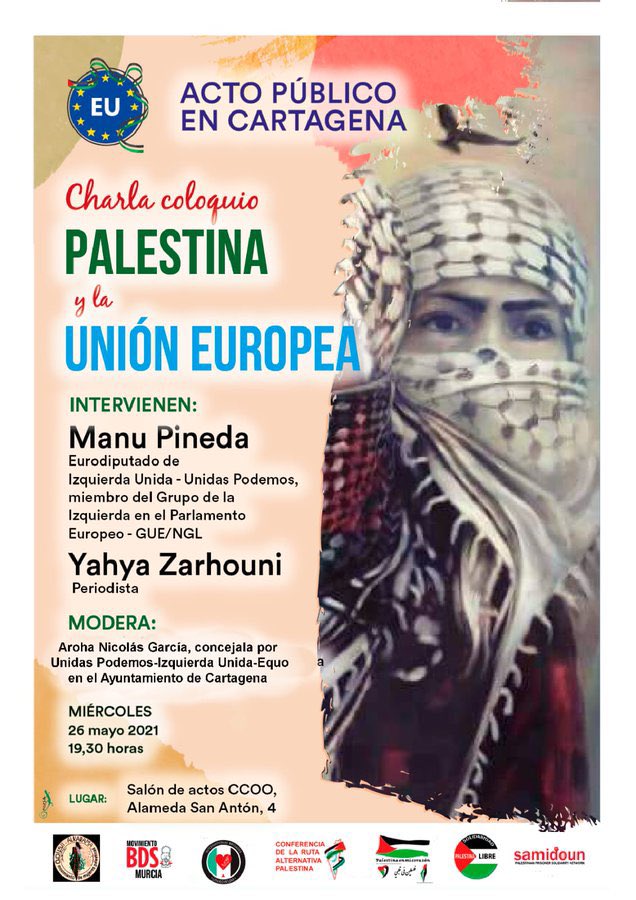ManuPineda's tweet photo. 🇵🇸 Esta tarde participo en Cartagena en este acto sobre Palestina y la UE junto con Yahya Zarhouni y @ArohaNicolas. Nos vemos a las 19.30h en la sede de CCOO (Alameda San Antón, 4). Mapa: https://t.co/7ChZ4DDGFi https://t.co/EgRHB6nBiB