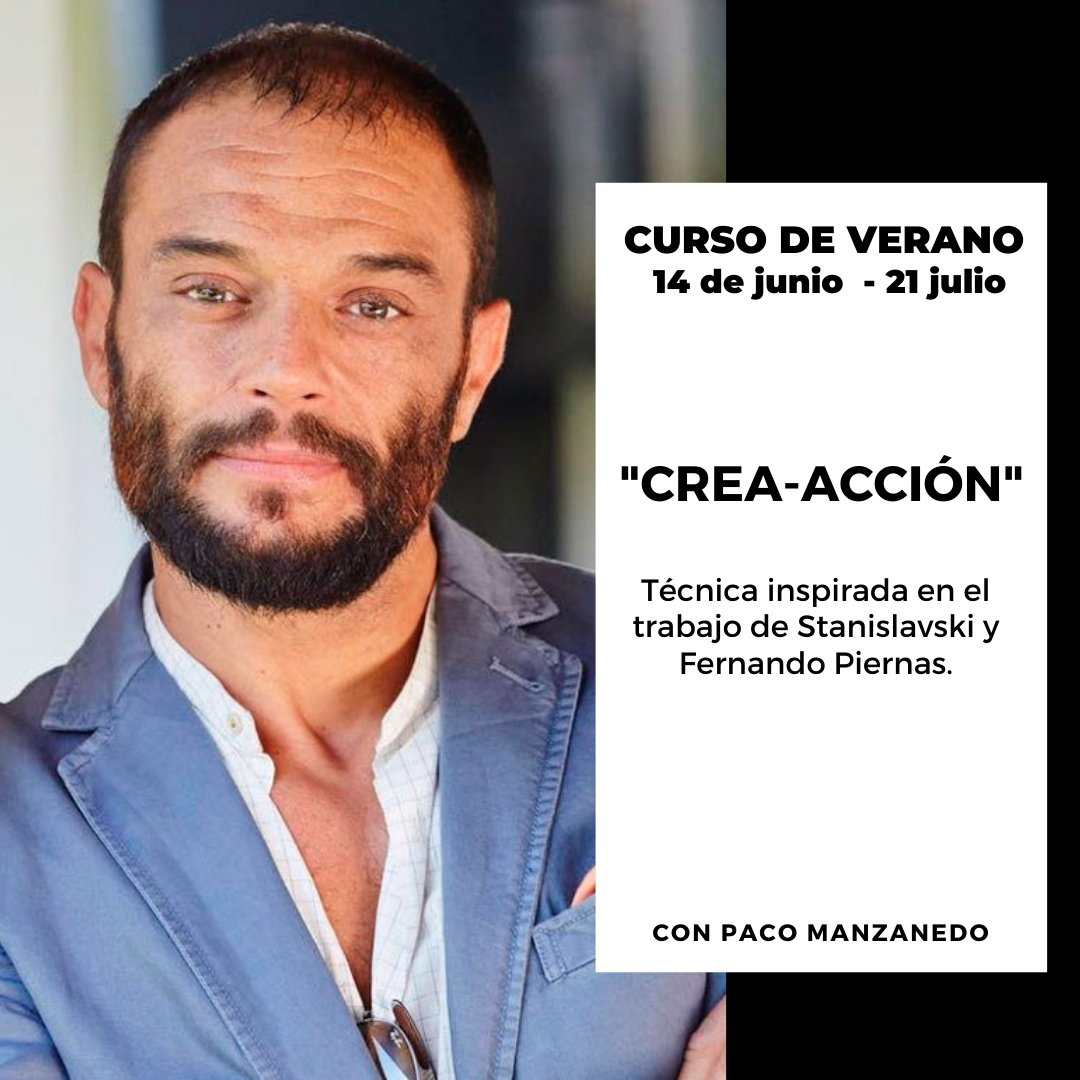 🔴Arrancamos el curso de verano Crea-Acción el 14 de junio. Todos los lunes y miércoles de 19:30 a 21:30 (hora española). 
De la mano de Paco Manzanedo:🔝 Actor conocido por sus trabajos actorales en películas como "REC 4: Apocalipsis", o en series como "Sin tetas no hay paraíso"