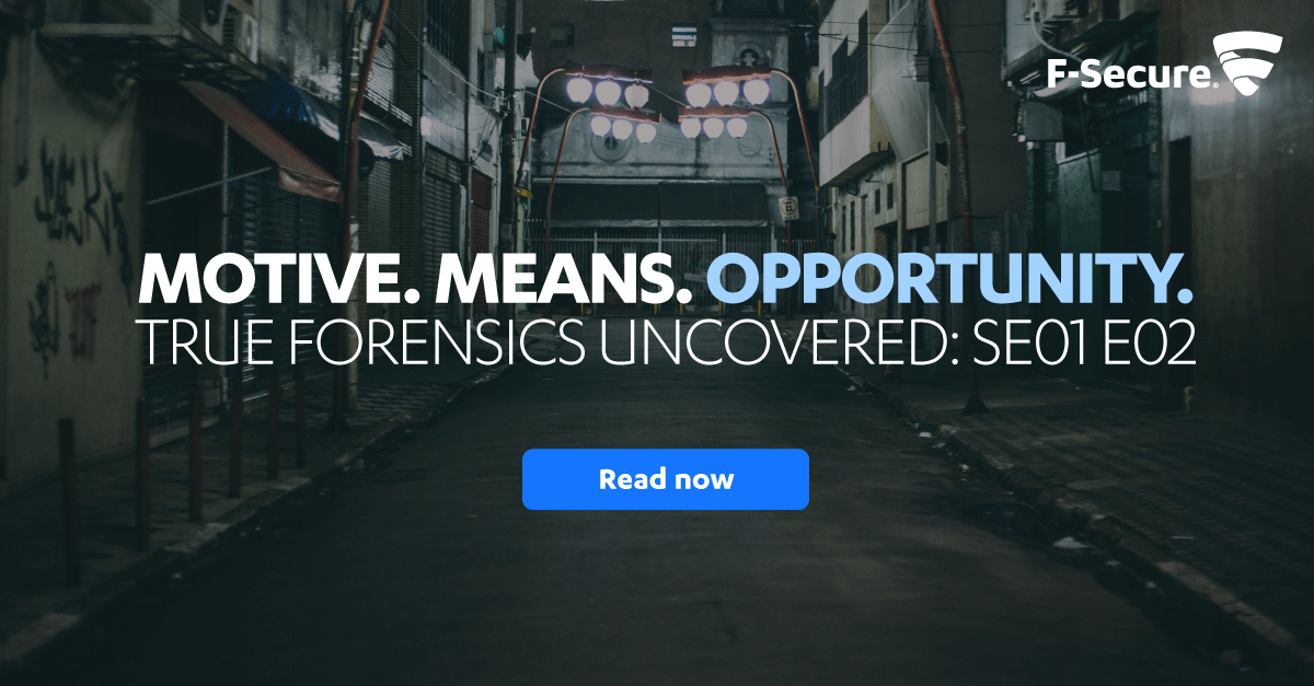 FSecure_Consult's tweet photo. Opportunistic attacks are on the rise. Our latest #TrueForensics episode explores how to minimize the opportunities your org offers to its adversaries. Told by @56616C6F72, expect twists, turns, and technical detail you can get your teeth into >> https://t.co/ZBZZQJyP5u
#IR https://t.co/TQsHA1YrZc