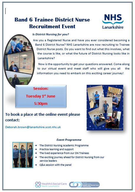 NHSLanarkshire's tweet photo. Is district nursing for you? NHS Lanarkshire is hosting a band 6 trainee district nurse recruitment event on Tuesday 1 June. To book a place please contact Deborah.brown@lanarkshire.scot.nhs.uk https://t.co/Qr76ub1aue